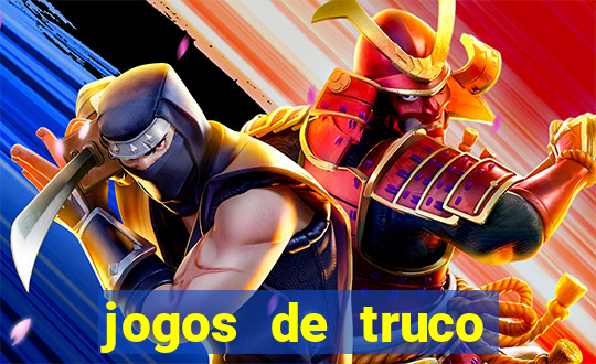 jogos de truco valendo dinheiro